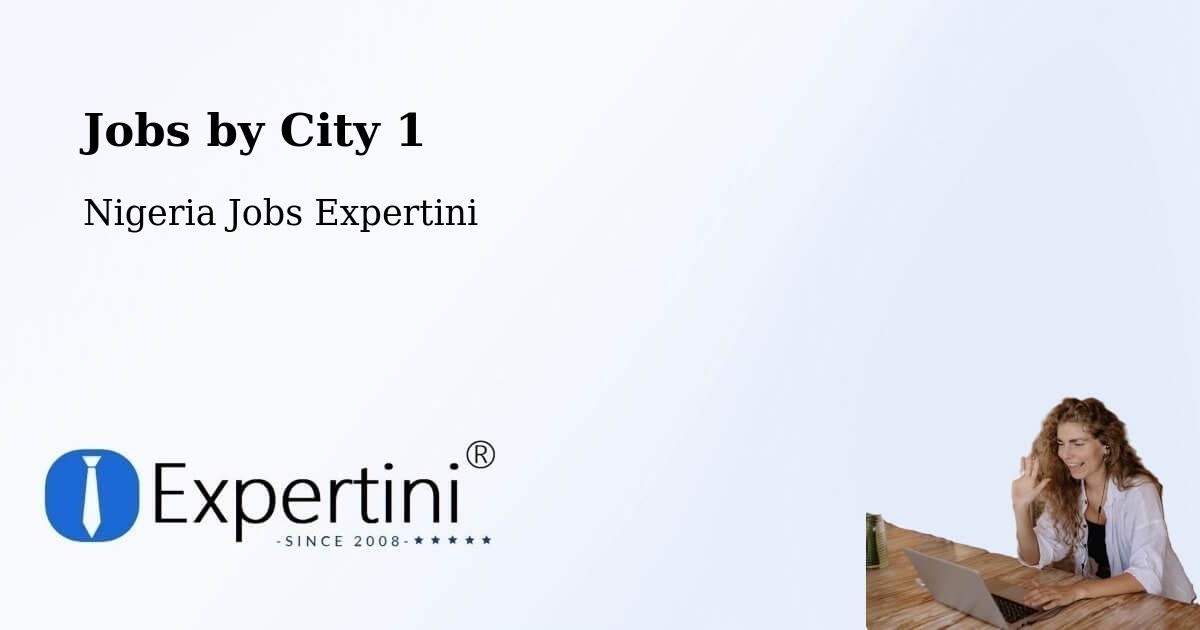 City Jobs in Nigeria - Expertini