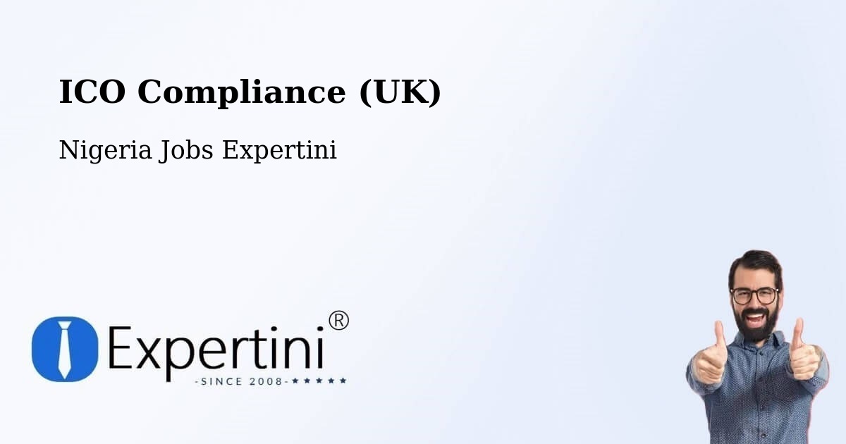 UK Data Protection & ICO Compliance – Kende - Nigeria Jobs Expertini